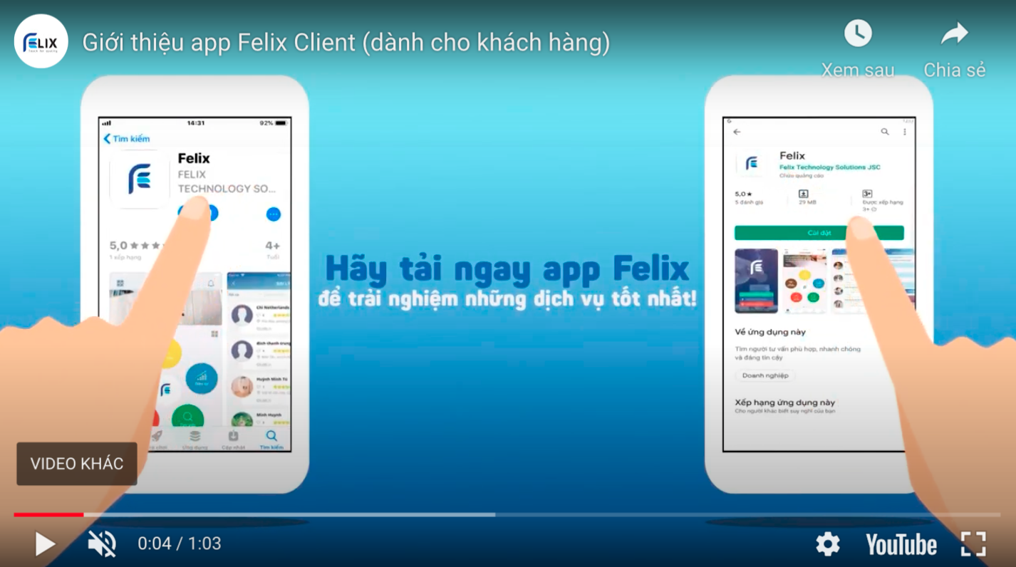 App Felix – dành cho người mua