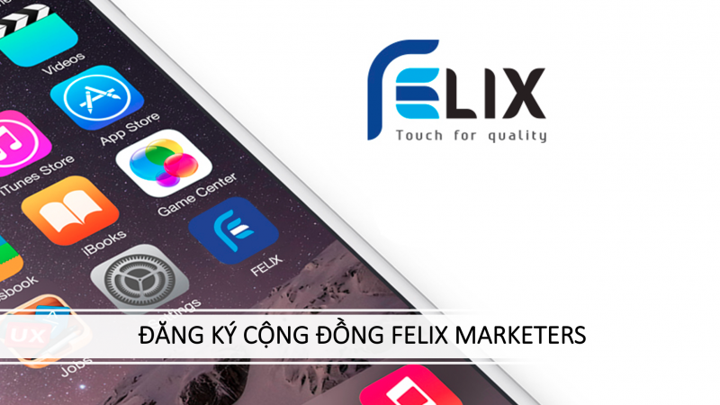 Đăng ký cộng đồng FELIX MARKETES – Sign up for the FELIX MARKETES community